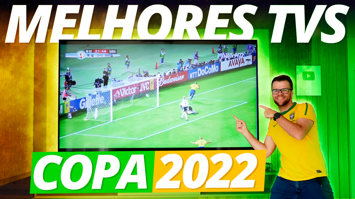 As melhores TVs para assistir a Copa do Mundo 2022 – Oficina da Net