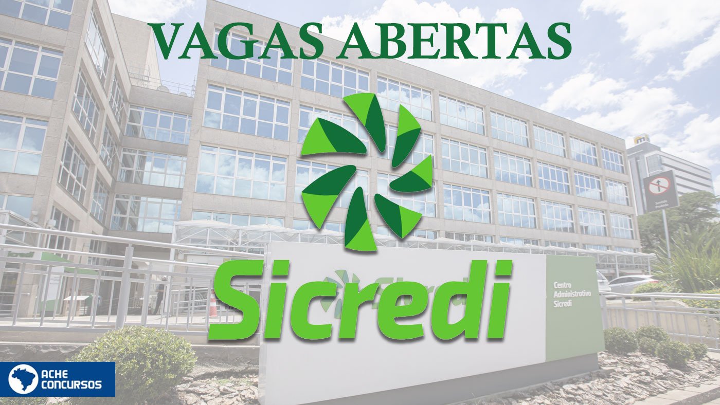 Sicredi tem vagas de emprego para Janeiro de 2023; veja lista – Ache Concursos
