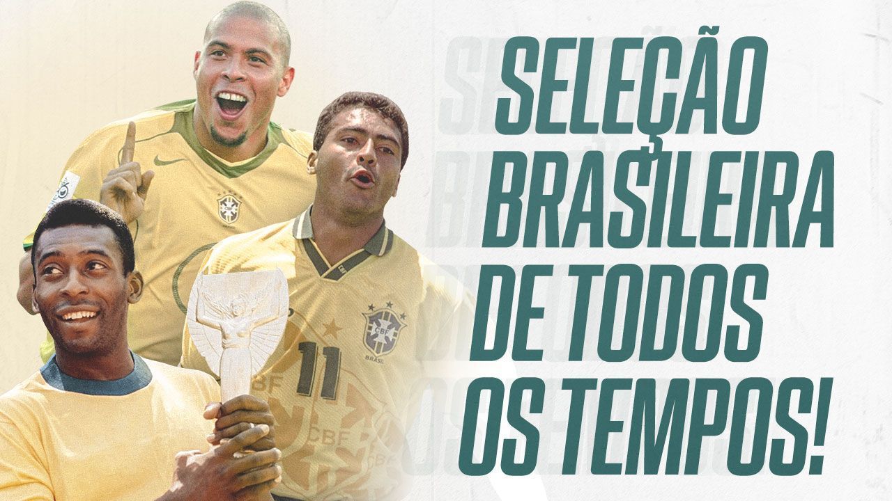 ESPN elege seleção brasileira de todos os tempos sem unanimidade e com só um não campeão do mundo; veja time – ESPN.com.br