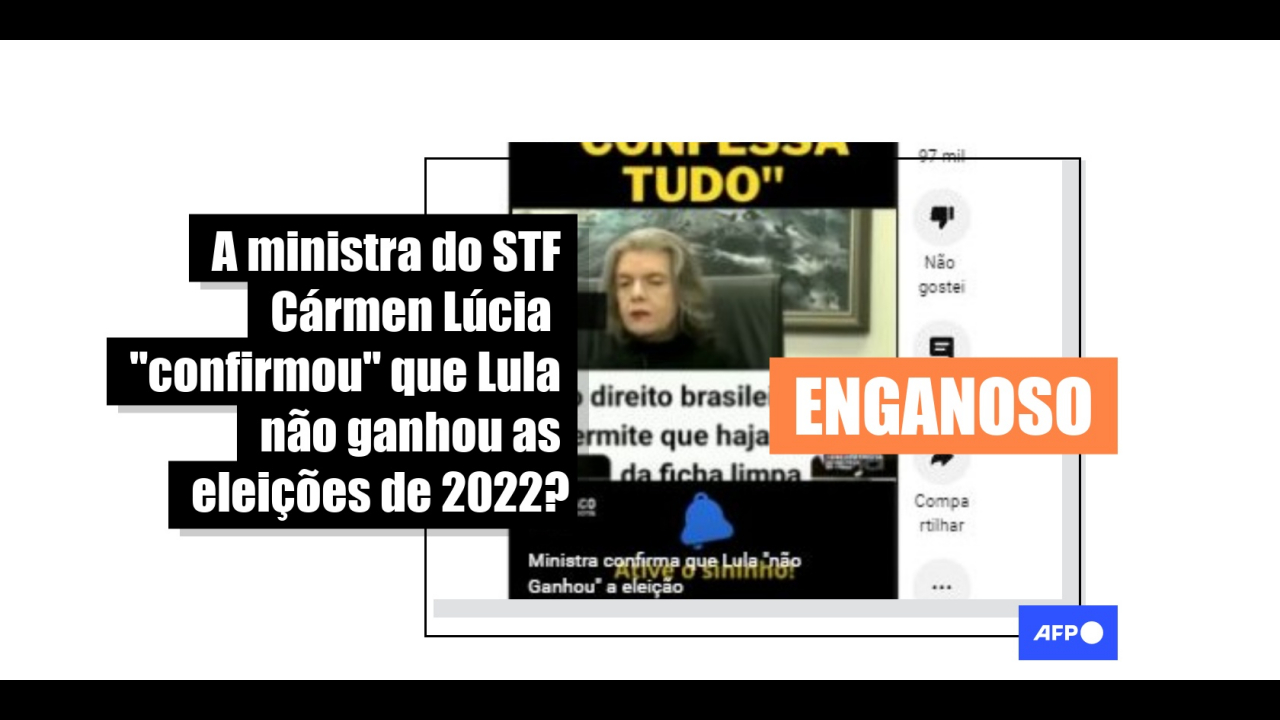 Cármen Lúcia não “confirmou” que Lula não foi eleito em 2022 … – AFP.com